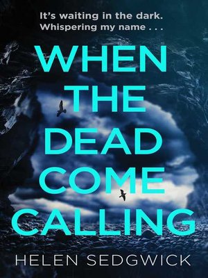 cover image of When the Dead Come Calling